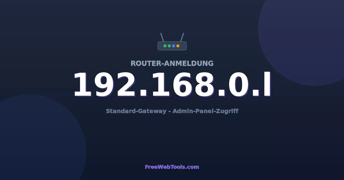 192.168.0.1 Admin-Login - Standard-Router-Passwort (2026)