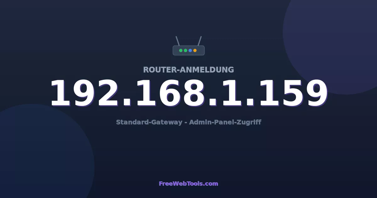 192.168.1.159 Admin-Login - Standard-Router-Passwort (2026)