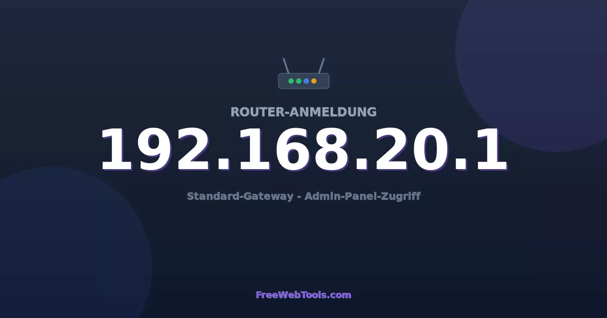 192.168.20.1 Admin-Login - Standard-Router-Passwort (2026)