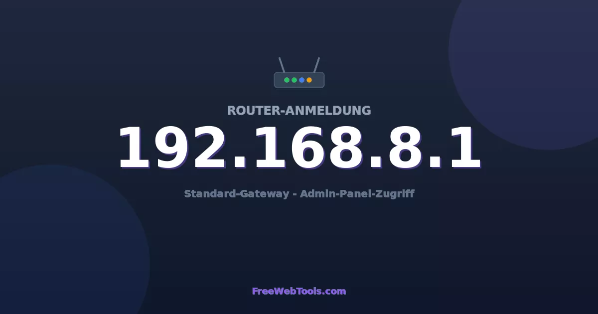 192.168.8.1 Admin-Login - Standard-Router-Passwort (2026)