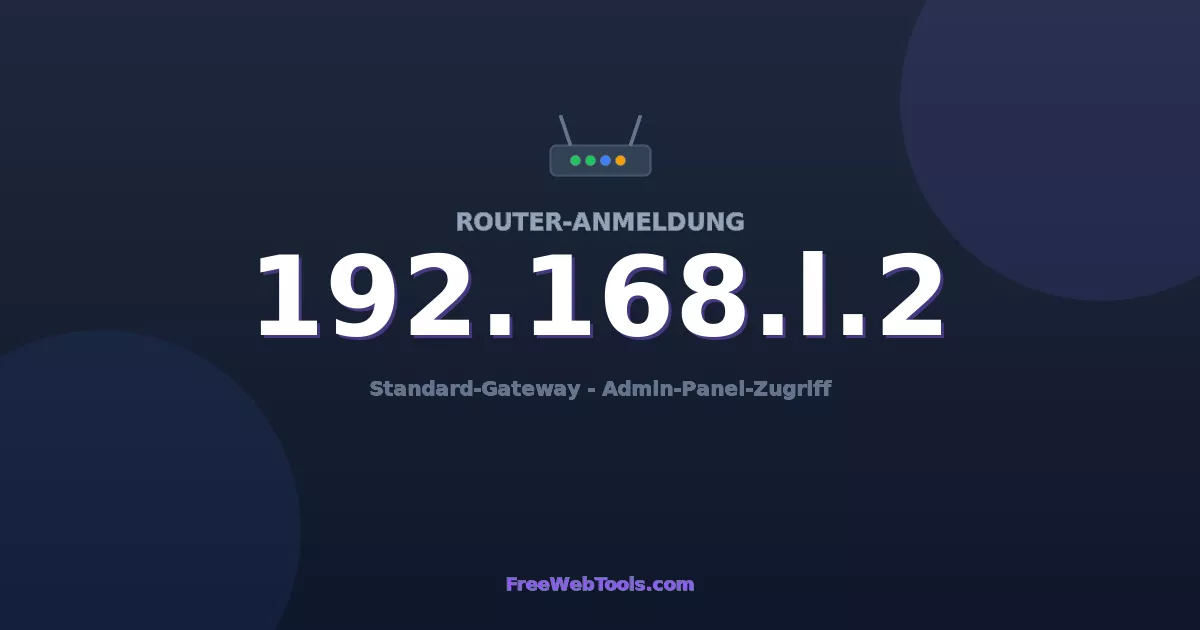192.168.1.2 Admin-Login - Standard-Router-Passwort (2026)