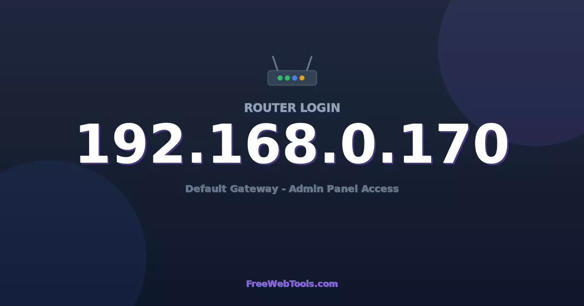 192.168.0.170 Router Login (Admin) — Step-by-Step Guide [2026]