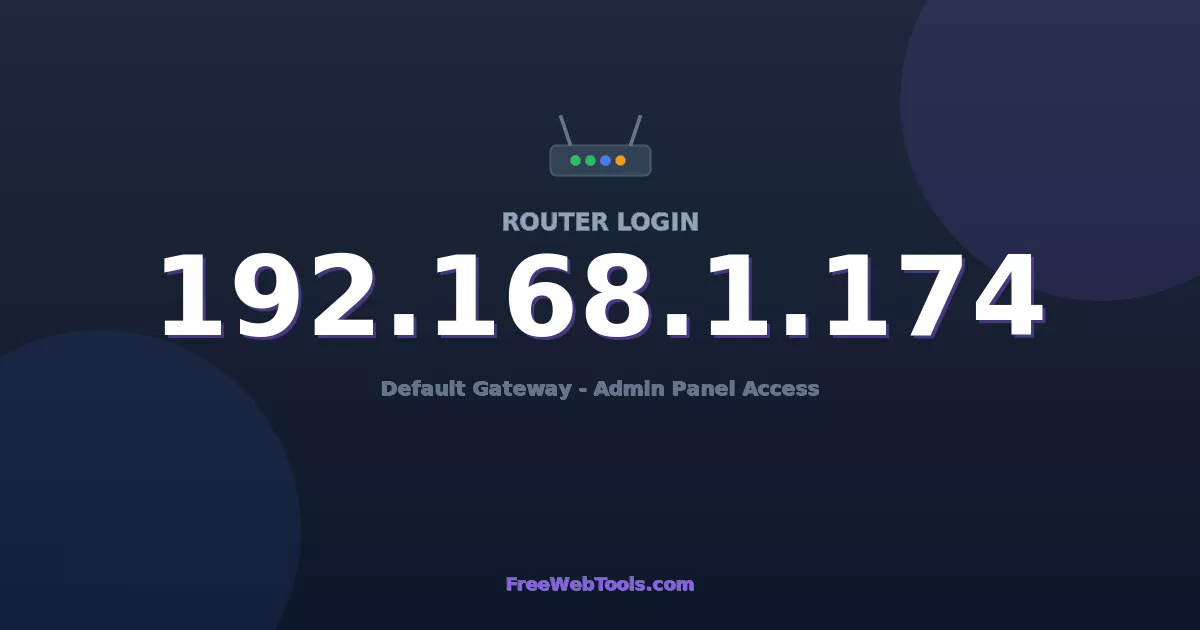 192.168.1.174 Router Login (Admin) — Step-by-Step Guide [2026]
