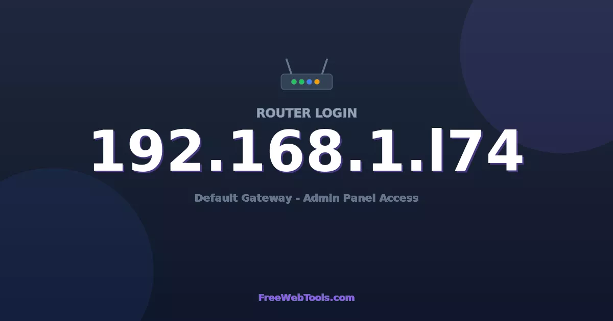 192.168.1.174 Router Login (Admin) — Step-by-Step Guide [2026]