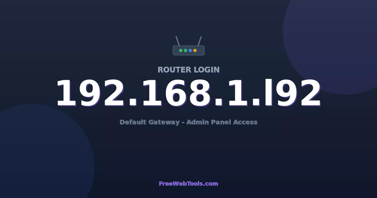 192.168.1.192 Router Login (Admin) — Step-by-Step Guide [2026]