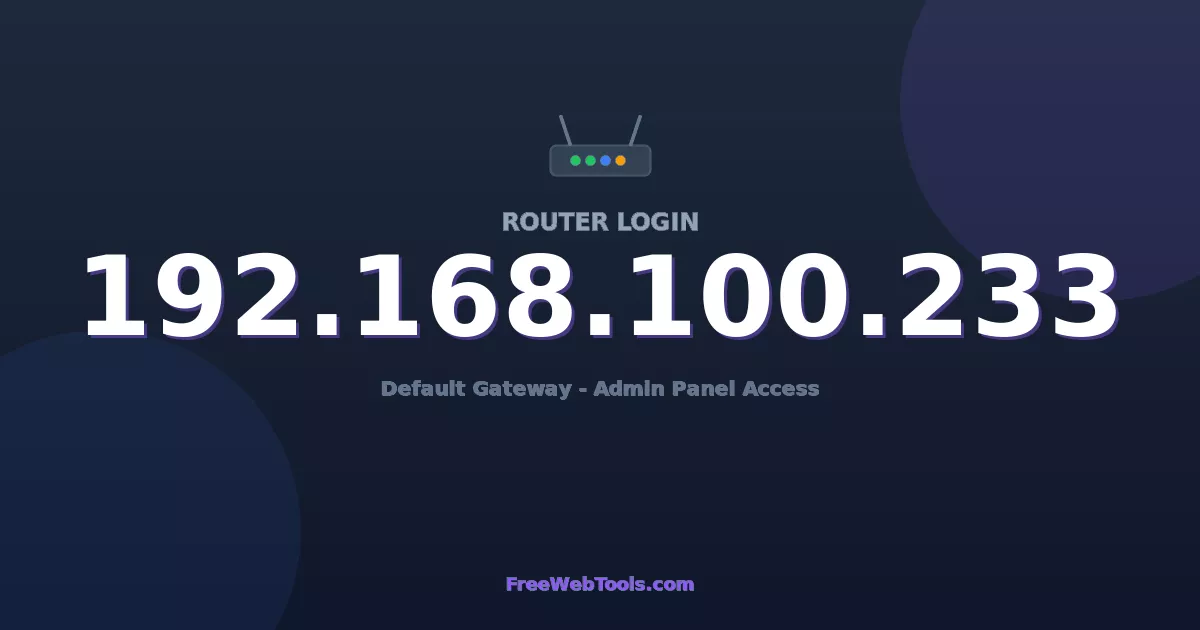 Photo inspiration: Visual Reference: 192 168 100 233 Router Login Admin Step By Step