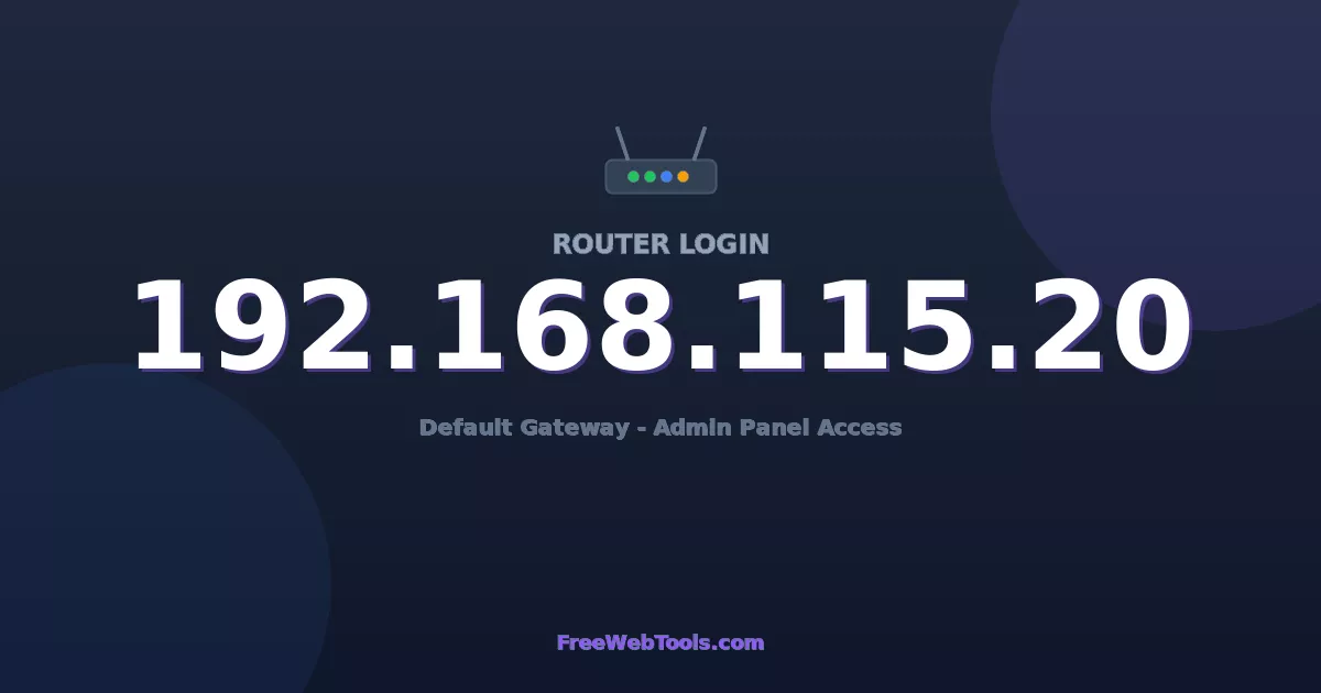192.168.115.20 Router Login (Admin) — Step-by-Step Guide [2026]