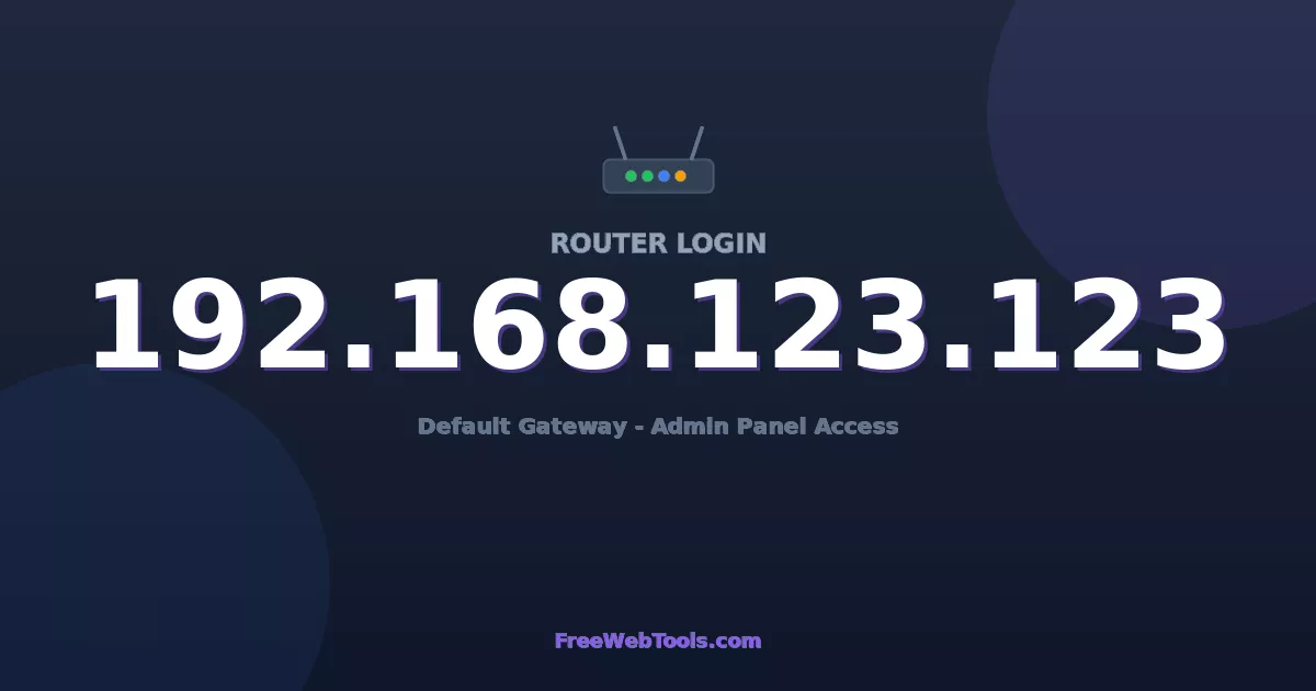 192.168.123.123 Router Login (Admin) — Step-by-Step Guide [2026]