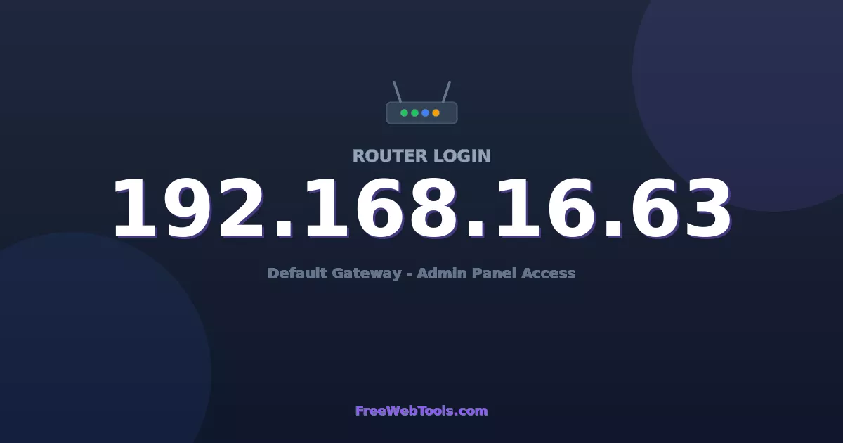 192.168.16.63 Router Login (Admin) — Step-by-Step Guide [2026]