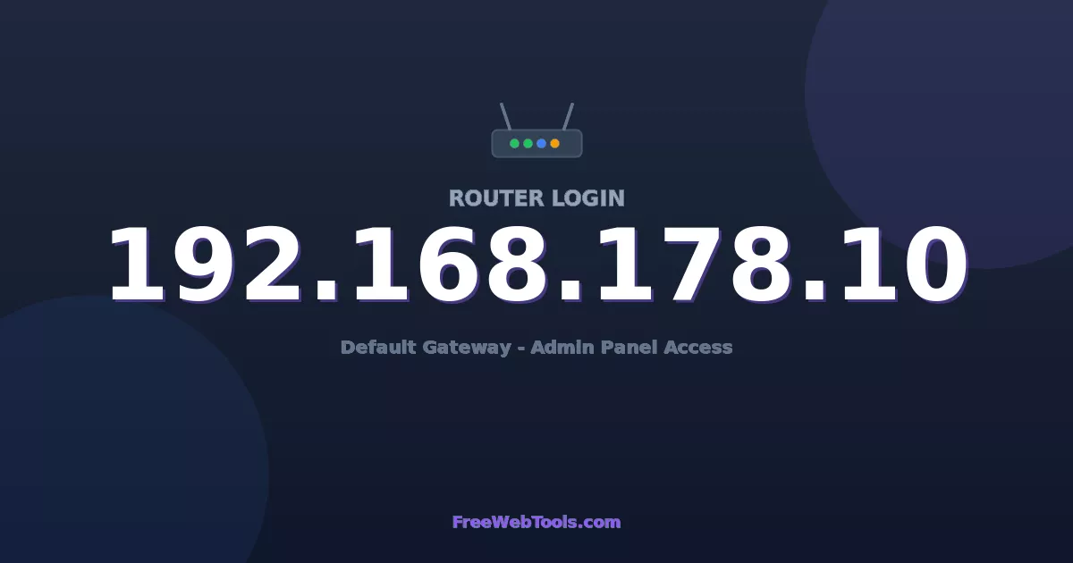 192.168.178.10 Router Login (Admin) — Step-by-Step Guide [2026]
