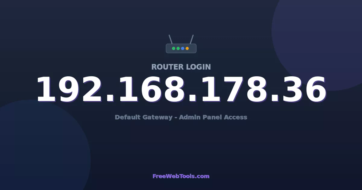 192.168.178.36 Router Login (Admin) — Step-by-Step Guide [2026]