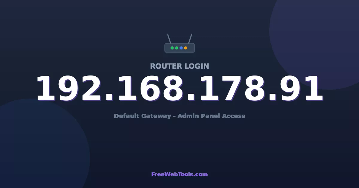 192.168.178.91 Router Login (Admin) — Step-by-Step Guide [2026]
