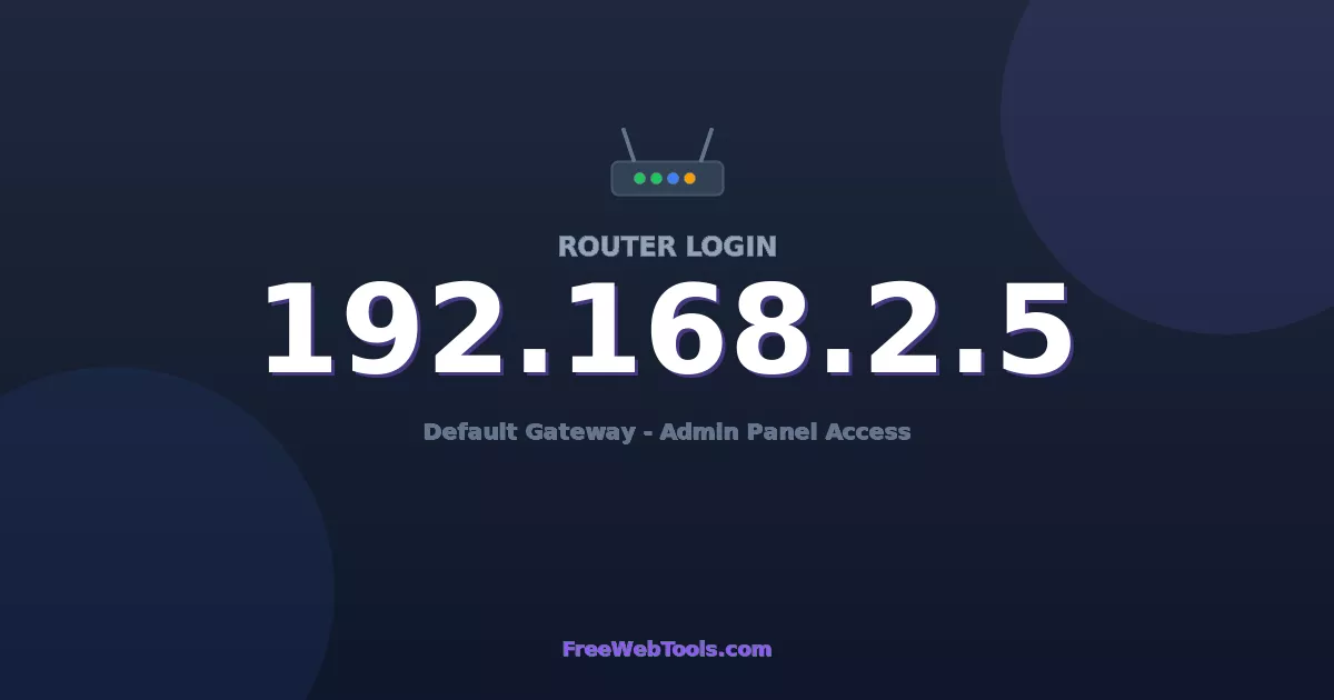 192.168.2.5 Router Login (Admin) — Step-by-Step Guide [2026]