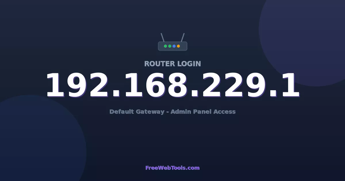 192.168.229.1 Router Login – Admin & Password