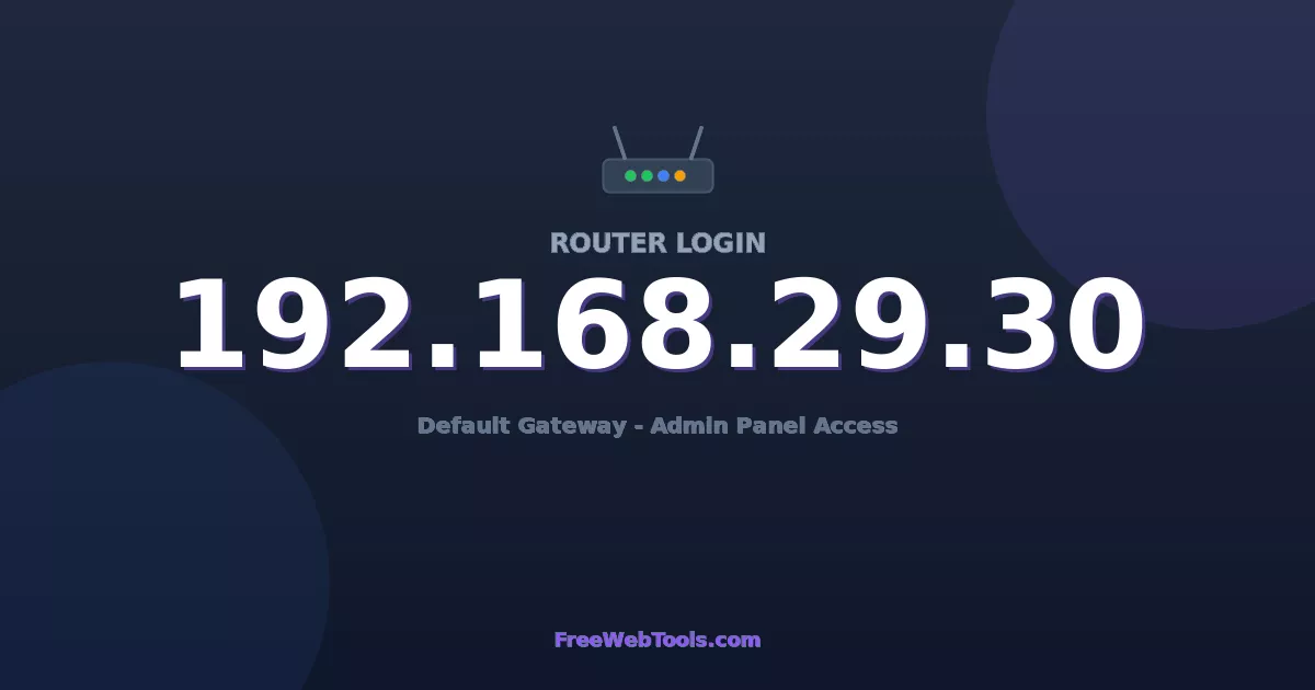 192.168.29.30 Router Login (Admin) — Step-by-Step Guide [2026]