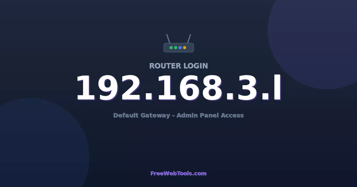 192.168.3.1 Router Login (Admin) — Step-by-Step Guide [2026]