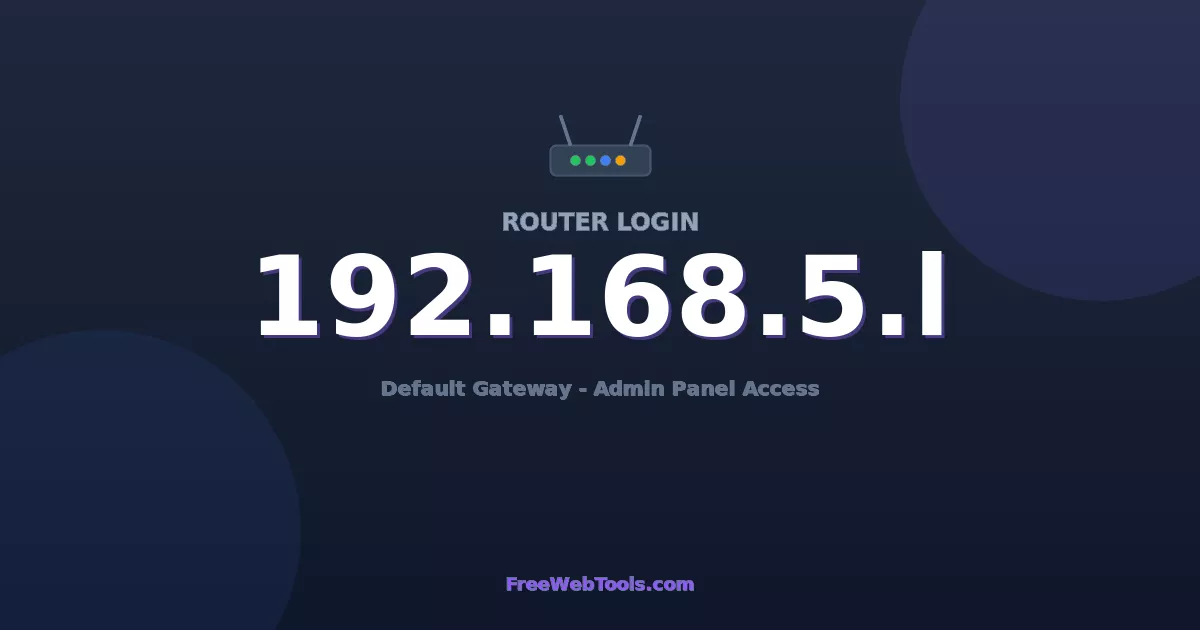 192.168.5.1 Router Login (Admin) — Step-by-Step Guide [2026]