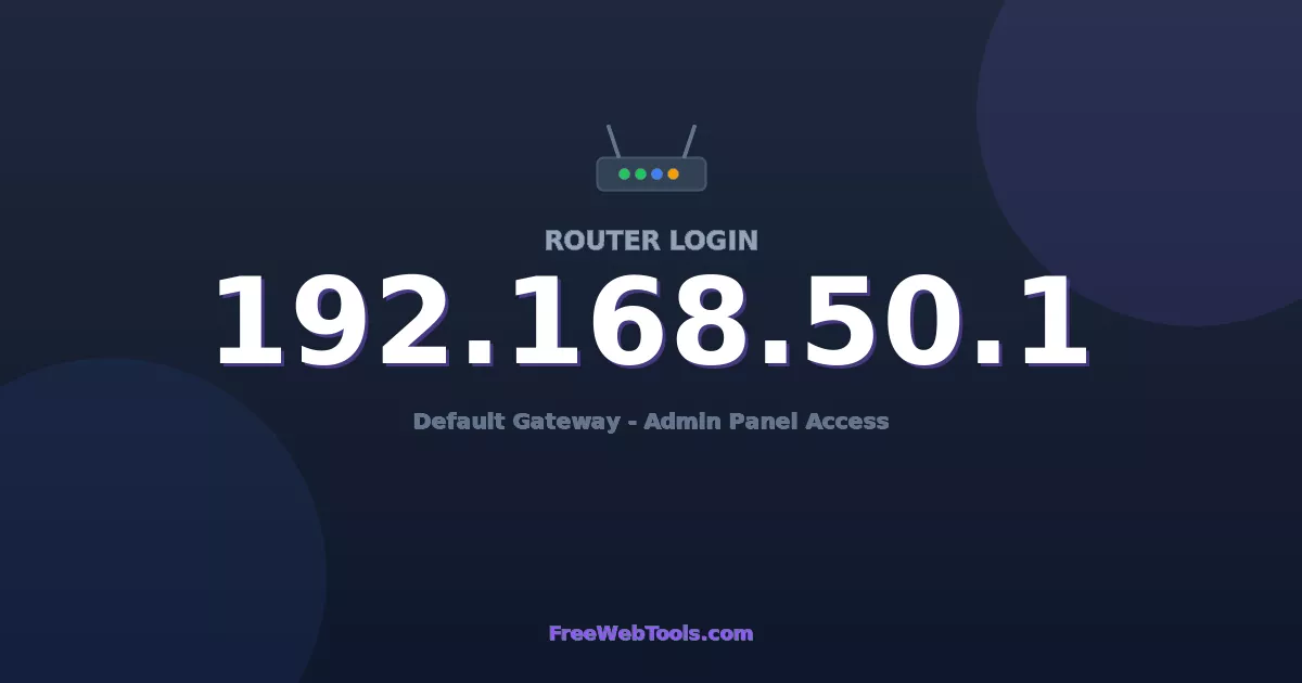 192.168.50.1 Router Login (Admin) — Step-by-Step Guide [2026]