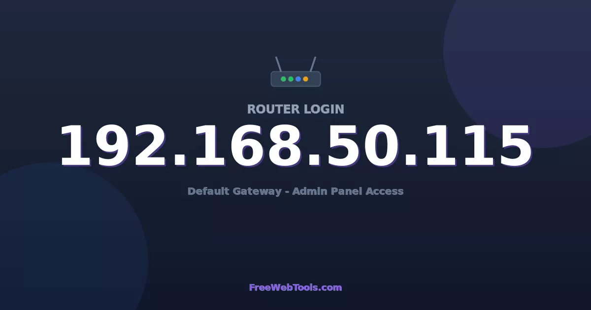 192.168.50.115 Router Login - Router Default Password (2026)