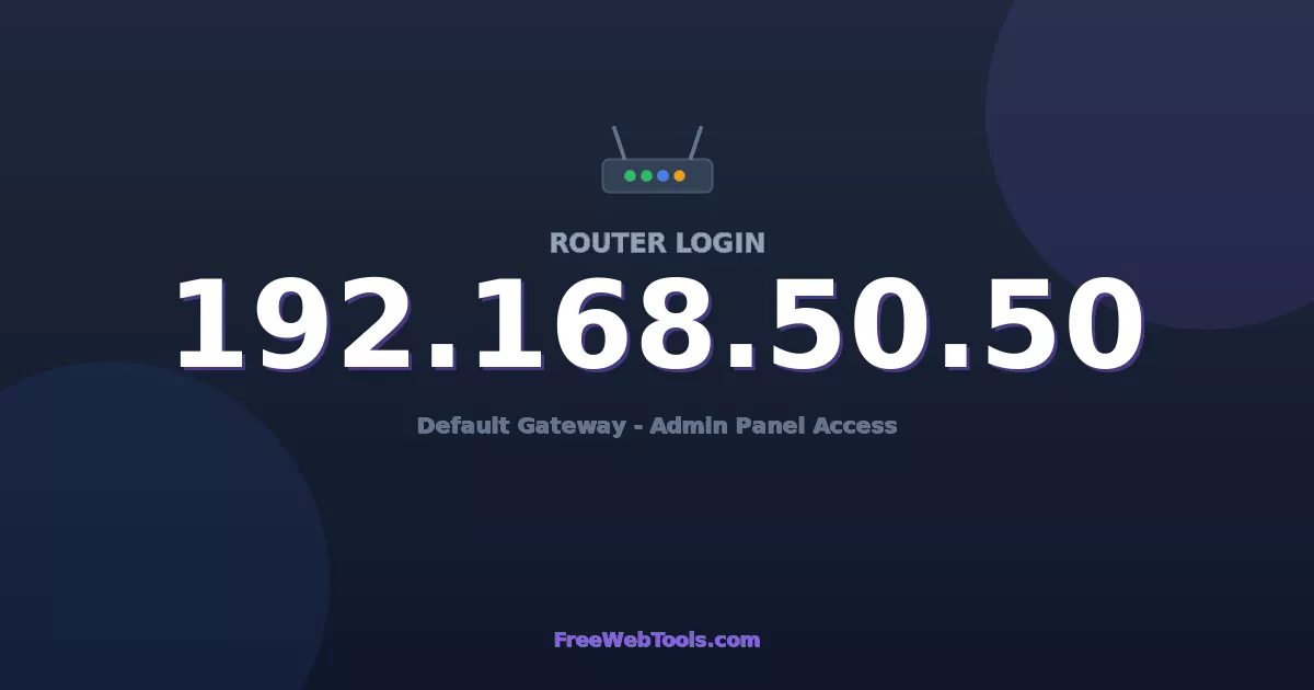 192.168.50.50 Router Login (Admin) — Step-by-Step Guide [2026]