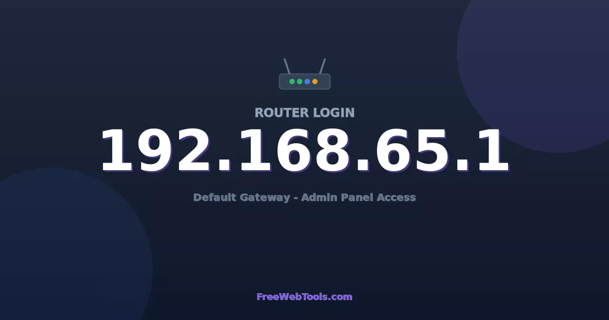 192.168.65.1 Router Login (Admin) — Step-by-Step Guide [2026]