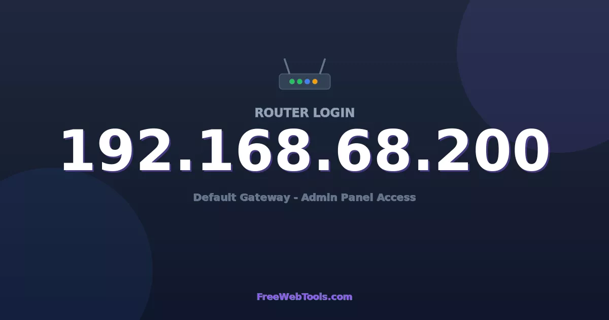 192.168.68.200 Router Login (Admin) — Step-by-Step Guide [2026]