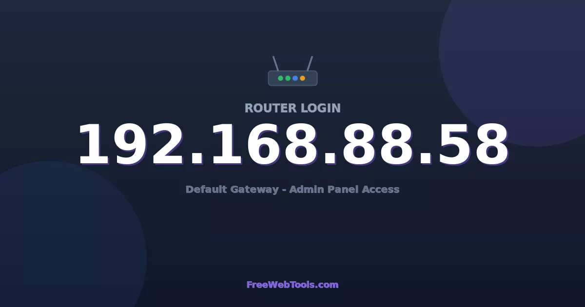 192.168.88.58 Router Login (Admin) — Step-by-Step Guide [2026]