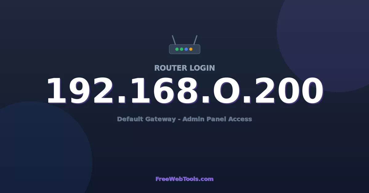 192.168.0.200 Router Login (Admin) — Step-by-Step Guide [2026]
