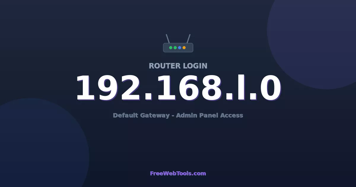 192.168.1.0 Router Login (Admin) — Step-by-Step Guide [2026]