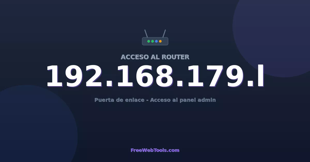 192.168.179.1 Acceso Admin - Contraseña del router por defecto (2026)
