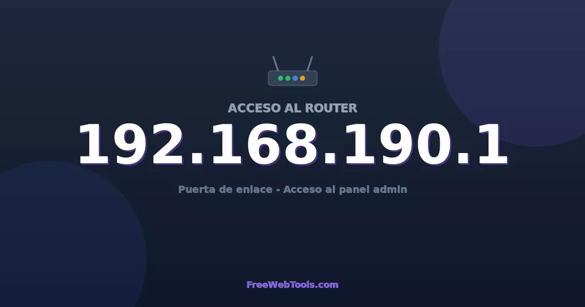 192.168.190.1 Acceso Admin - Contraseña del router por defecto (2026)