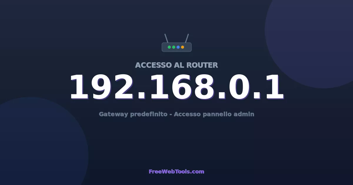 192.168.0.1 Login Admin - Password router predefinita (2026)
