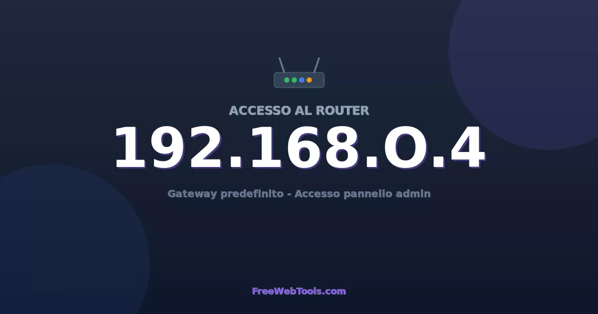 192.168.0.4 Login Admin - Password router predefinita (2026)