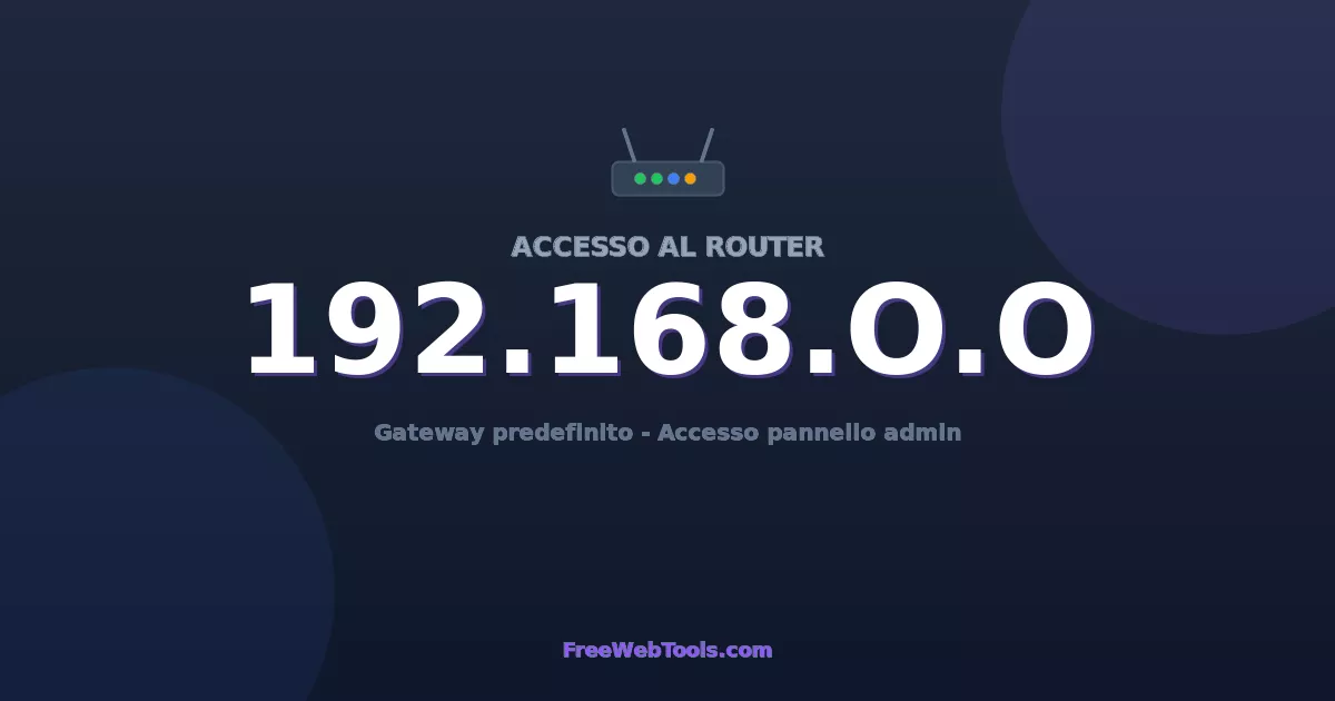 192.168.0.0 Login Admin - Password router predefinita (2026)